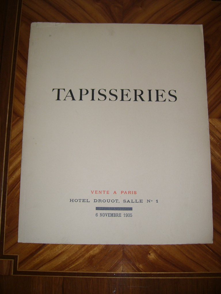  - Tapisseries de la manufacture d'Aubusson et des Flandres. Vente  Paris Htel Drouot le 6 novembre 1935.