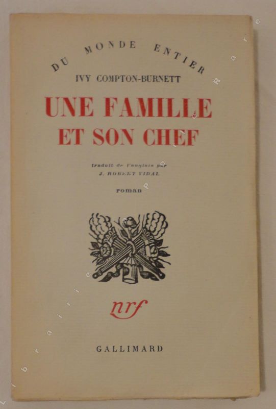 COMPTON-BURNETT (Ivy) - Une famille et son chef.