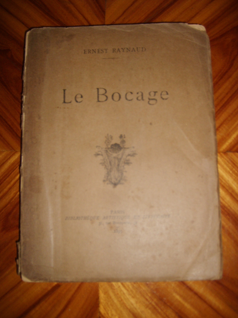 RAYNAUD (Ernest) - Le bocage.