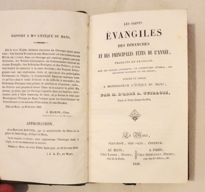 GUILLOIS (Abb Ambroise). - Les saints vangiles des dimanches et des principales ftes de l'anne.