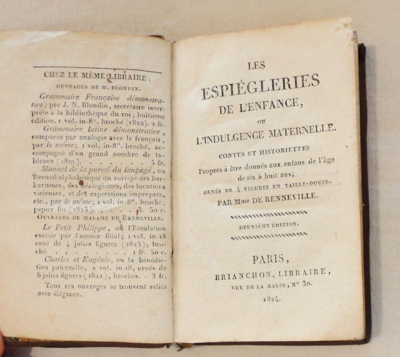 RENNEVILLE (Madame de). - Les espigleries de l'enfance, ou l'indulgence maternelle.