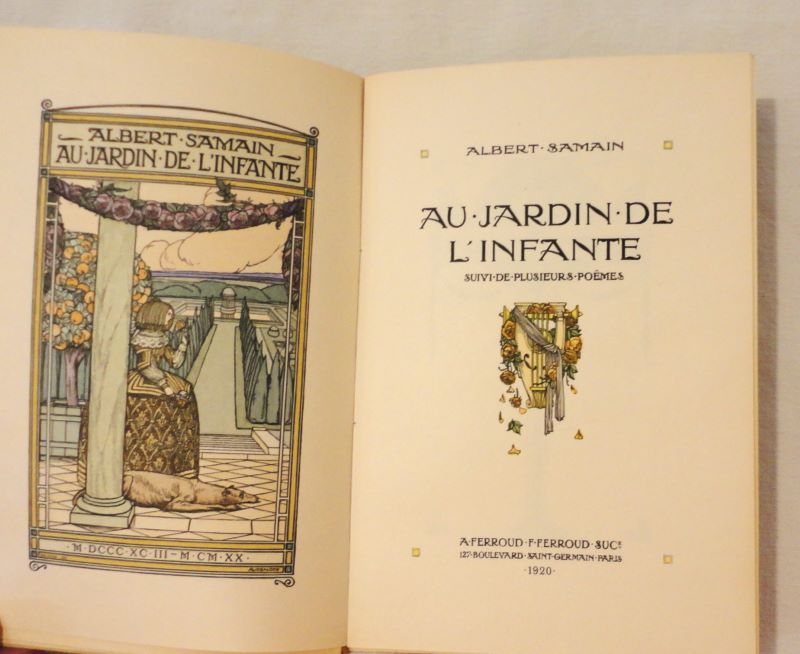 SAMAIN (Albert). - Au jardin de l'infante. Suivi de plusieurs pomes.