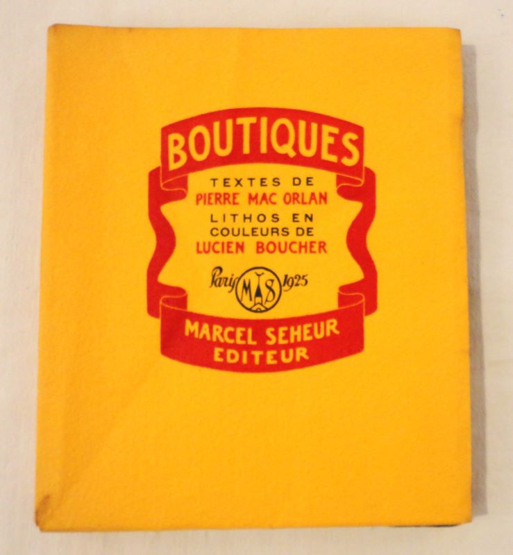 MAC ORLAN (Pierre). - Boutiques.