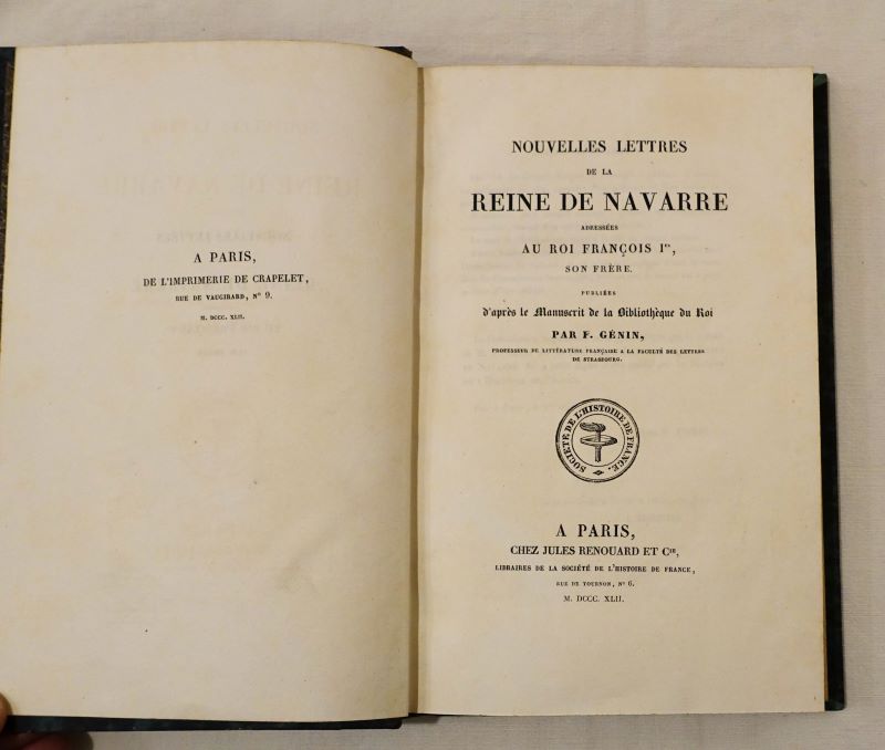  - Nouvelles lettres de la reine de Navarre adresses au roi Franois Ier, son frre.