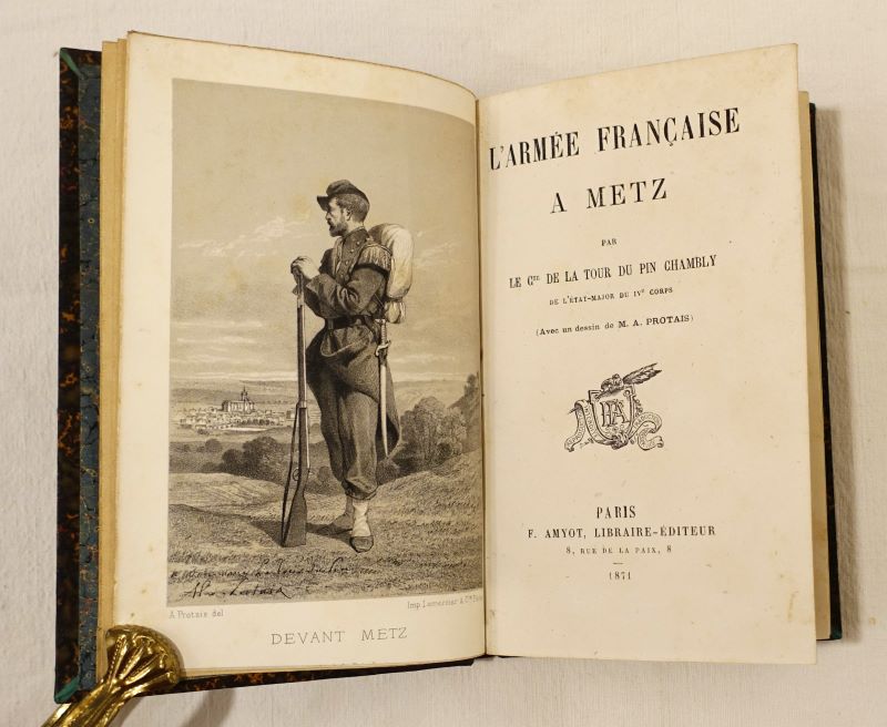 LA TOUR-DU-PIN-CHAMBLY (Ren de). - L'Arme franaise  Metz.