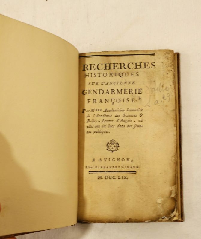 ALES de CORBET (P.-Alex. vicomte d'). - Recherches historiques sur l'ancienne gendarmerie franoise, par M*** acadmicien honoraire de l'Acadmie des sciences et belles-lettres d'Angers...