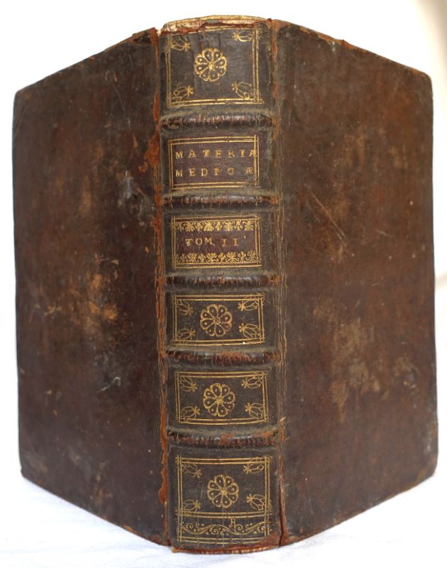 GEOFFROY (tienne Franois). - Tractatus de materia medica, sive de Medicamentorum simplicium historia, virtute, delectu et usu, auctore Stephano-Francisco Geoffroy,.. Tomus secondus : De vegetalibus exoticis. [Tome 2 seul].