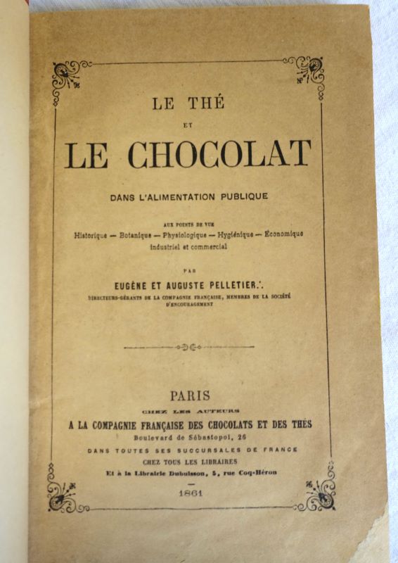 PELLETIER (Eugne et Auguste). - Le th et le chocolat dans l'alimentation publique.