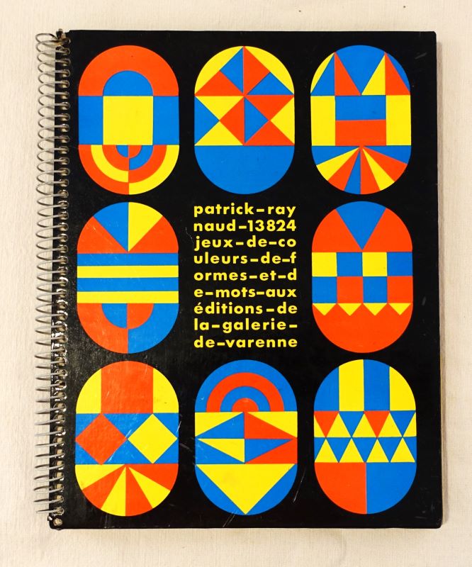 RAYNAUD (Patrick). - 13824 jeux de couleurs, de formes et de mots.
