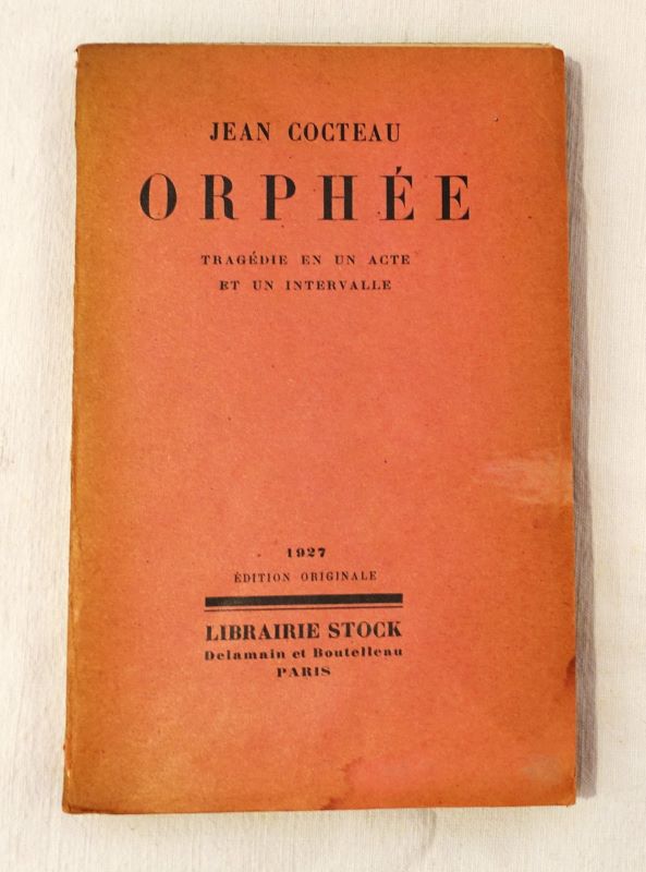 COCTEAU (Jean). - Orphe. Tragdie en un acte et un intervalle.