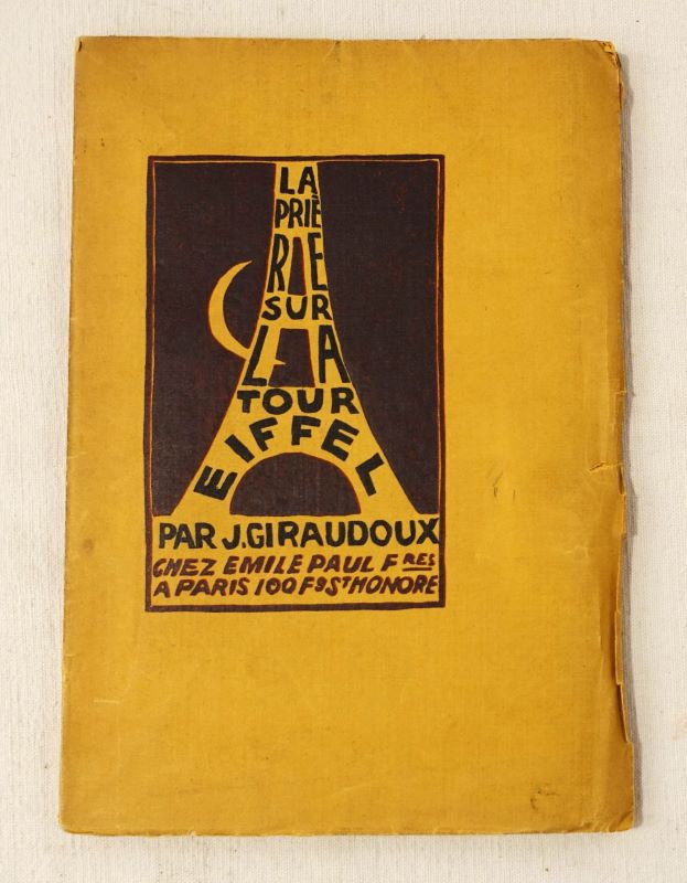 GIRAUDOUX (Jean). - La prire sur la tour Eiffel.