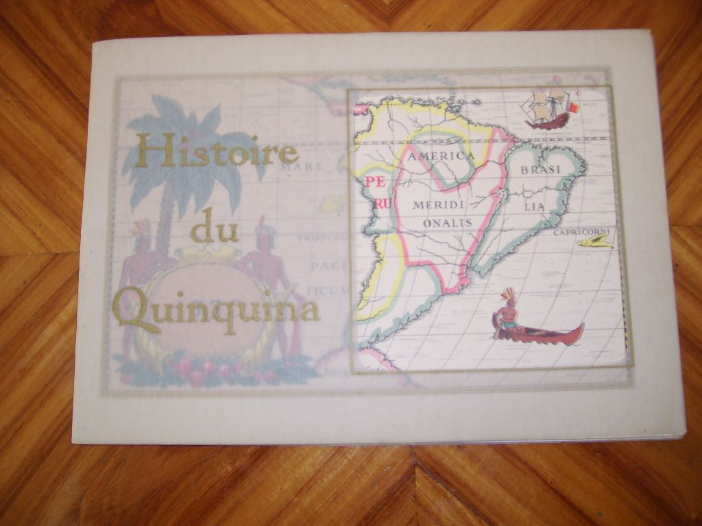  - Histoire du quinquina.