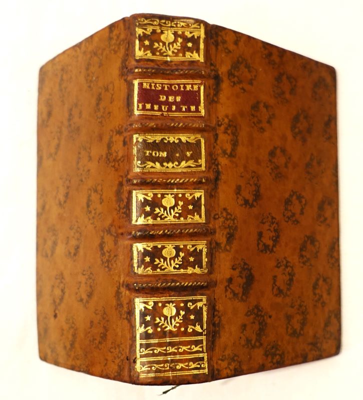 [COUDRETTE (Abb Christophe). - Histoire gnrale de la naissance et des progrs de la compagnie de Jsus. Tome cinquime, pour servir de supplment aux quatre volumes prcdens. Volume premier [seul].