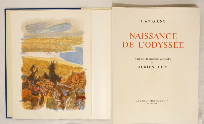 GIONO (Jean). - Naissance de l'Odysse.
