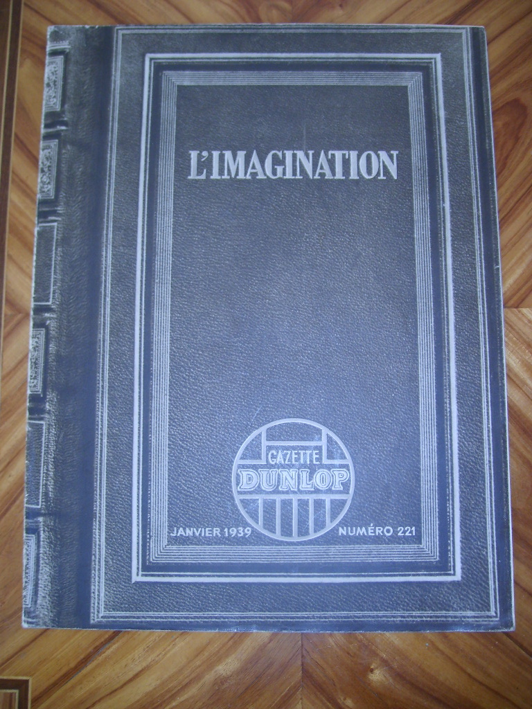  - L'imagination. Gazette DUNLOP. N 221.