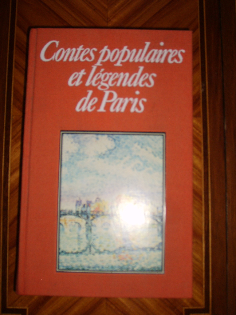 [COLLECTIF] - Contes populaires et lgendes de Paris.