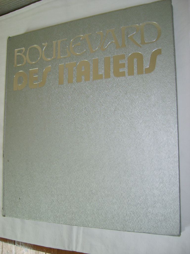 DENUZIERE (MAURICE) - Boulevard des Italiens. 1875-1975.