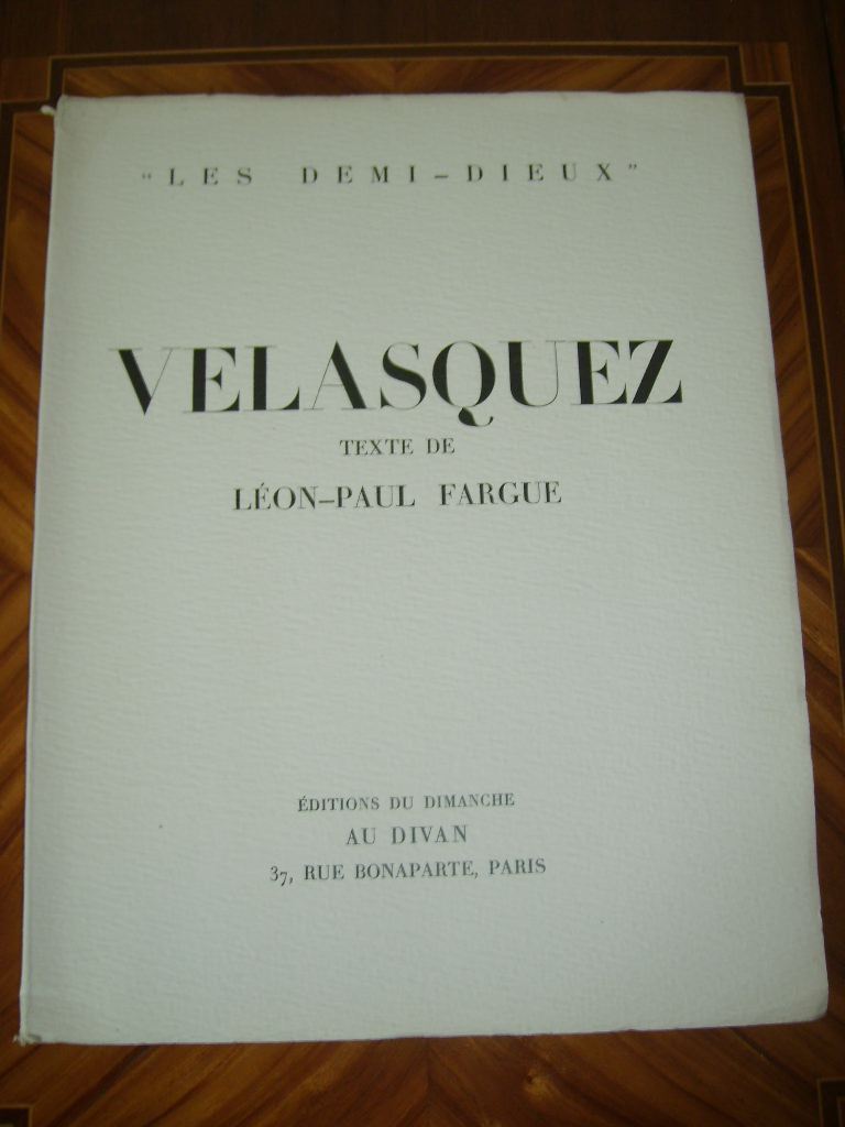FARGUE (Lon-Paul) - VELASQUEZ.