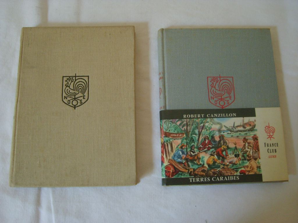 CANZILLON (ROBERT) - Au vent de la flibuste. Tome I : Terres carabes. Tome II : De la mer ocane  la mer du sud.