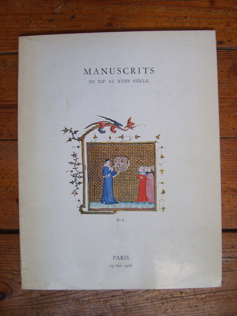  - Manuscrits du XIIe au XVIIIe sicle. Vente  Drouot Rive Gauche le 19 mai 1976