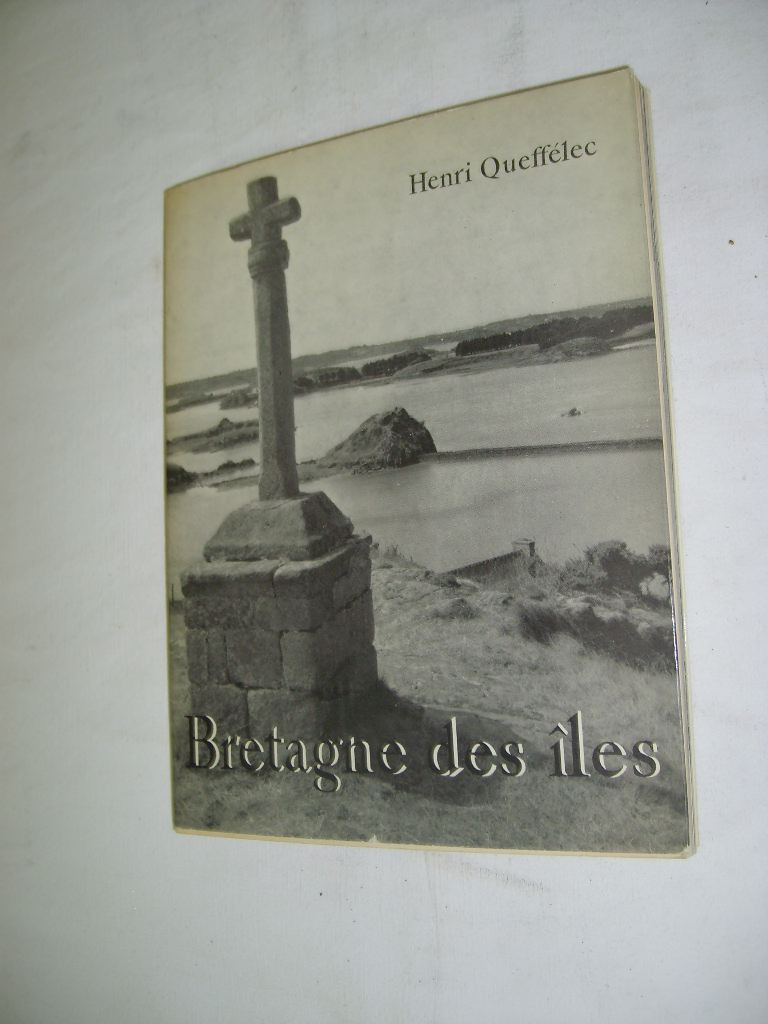 QUEFFELEC (HENRI) - Bretagne des les.