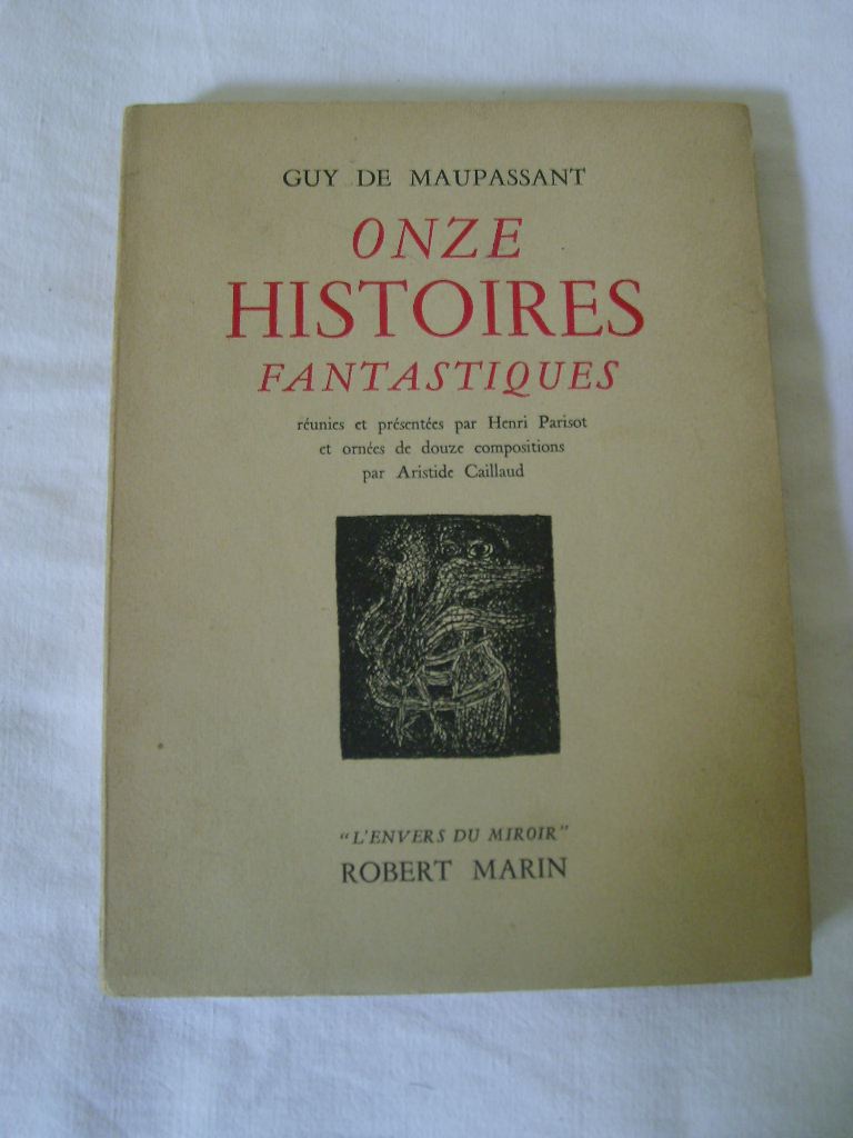 MAUPASSANT (GUY DE) - Onze histoires fantastiques.