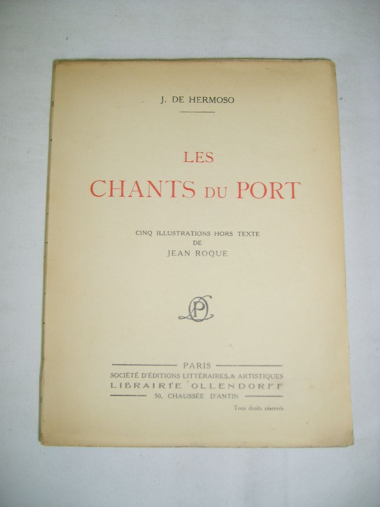 HERMOSO (Jean de) - Les chants du port.
