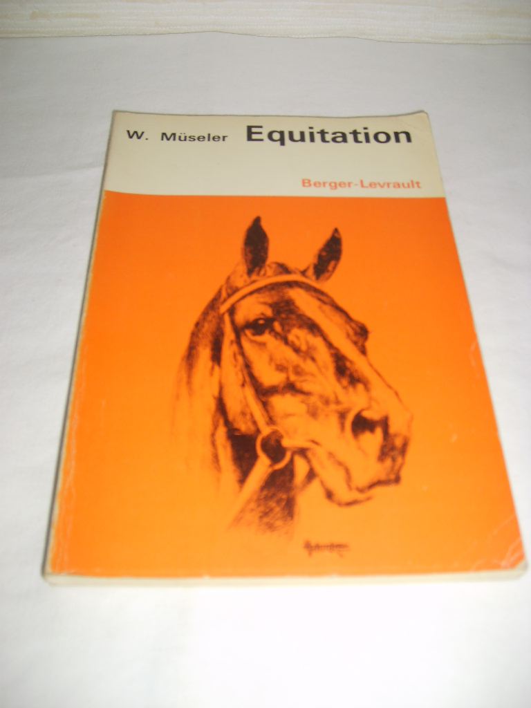 MUSELER (WILHELM) - Equitation.