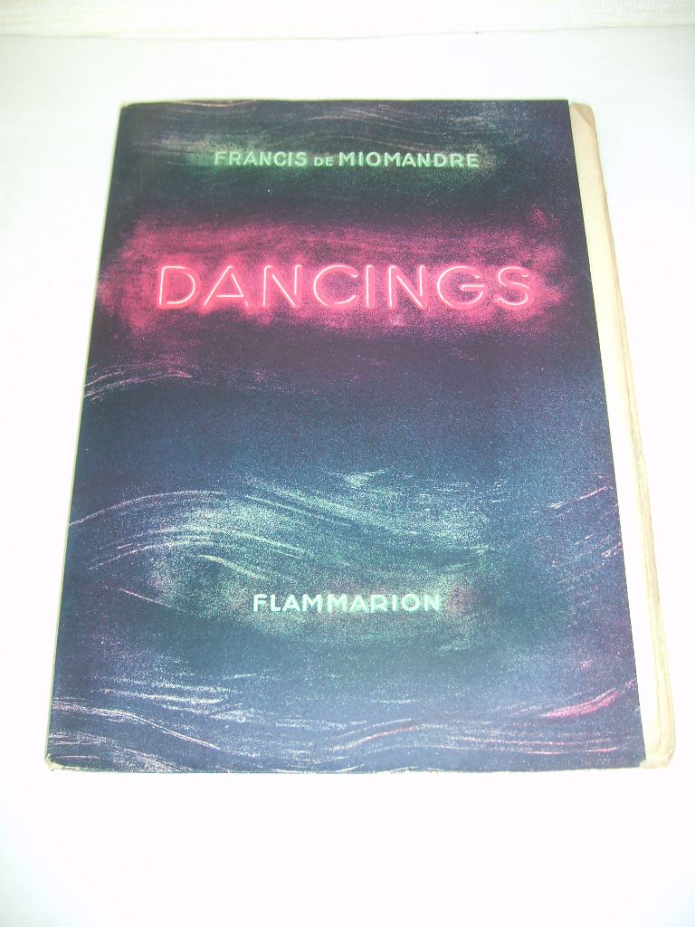 MIOMANDRE (Francis de) - Dancings.