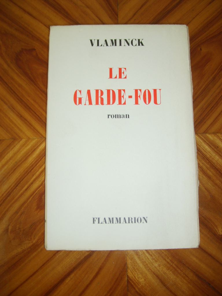 VLAMINCK (MAURICE DE) - Le garde-fou.